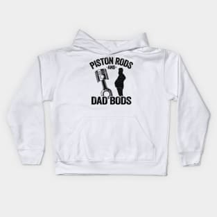 Piston Rods And Dad Bods Funny Mechanic Kids Hoodie